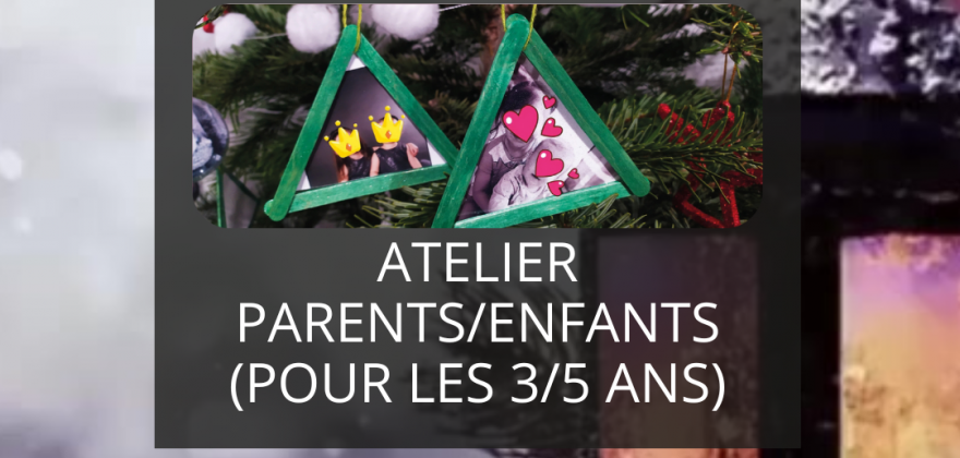 ANIMATION - Atelier créatif "Décoration de Noël"