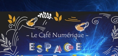 Le Café Numérique vendredi 22 septembre