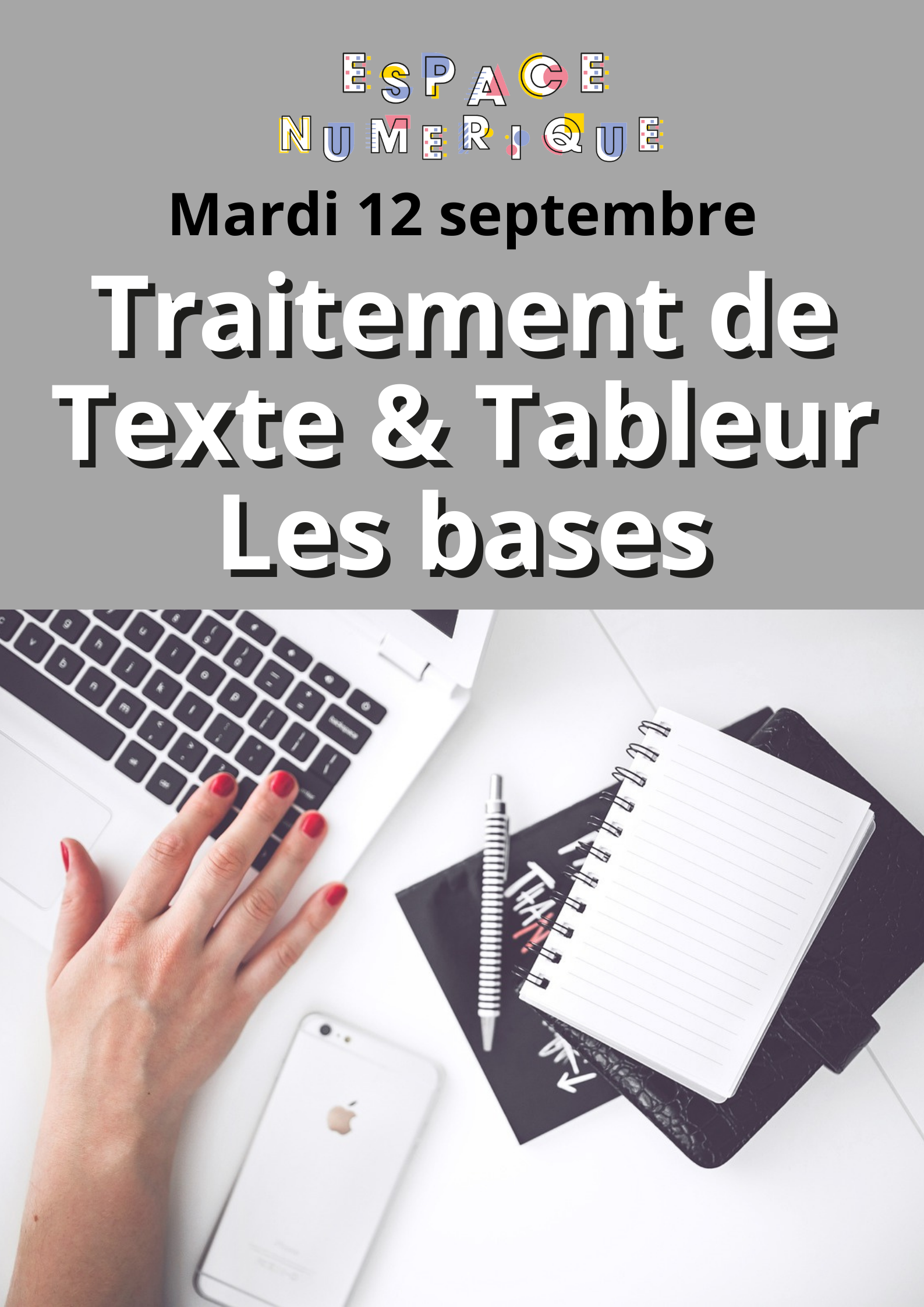 Formation "Le traitement de texte et le tableur : les bases"