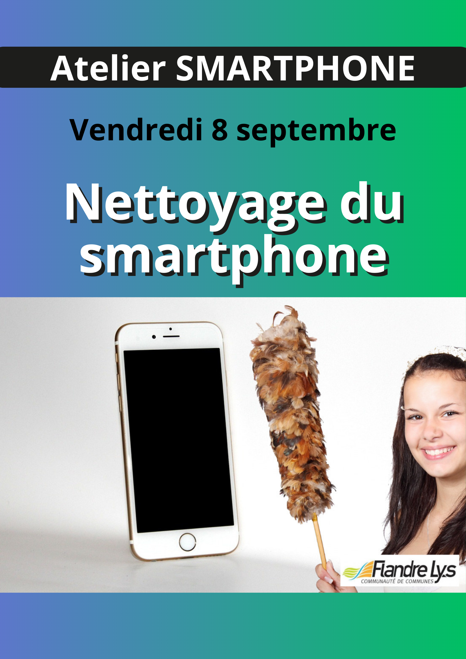 Atelier SMARTPHONE "Nettoyage du smartphone"