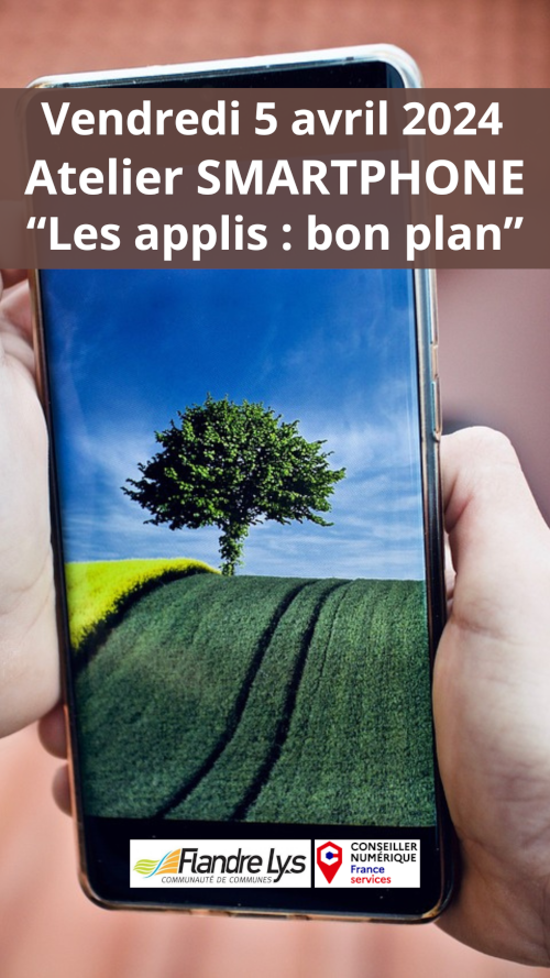 ATELIER SMARTPHONE "Les applis : Bon plan"