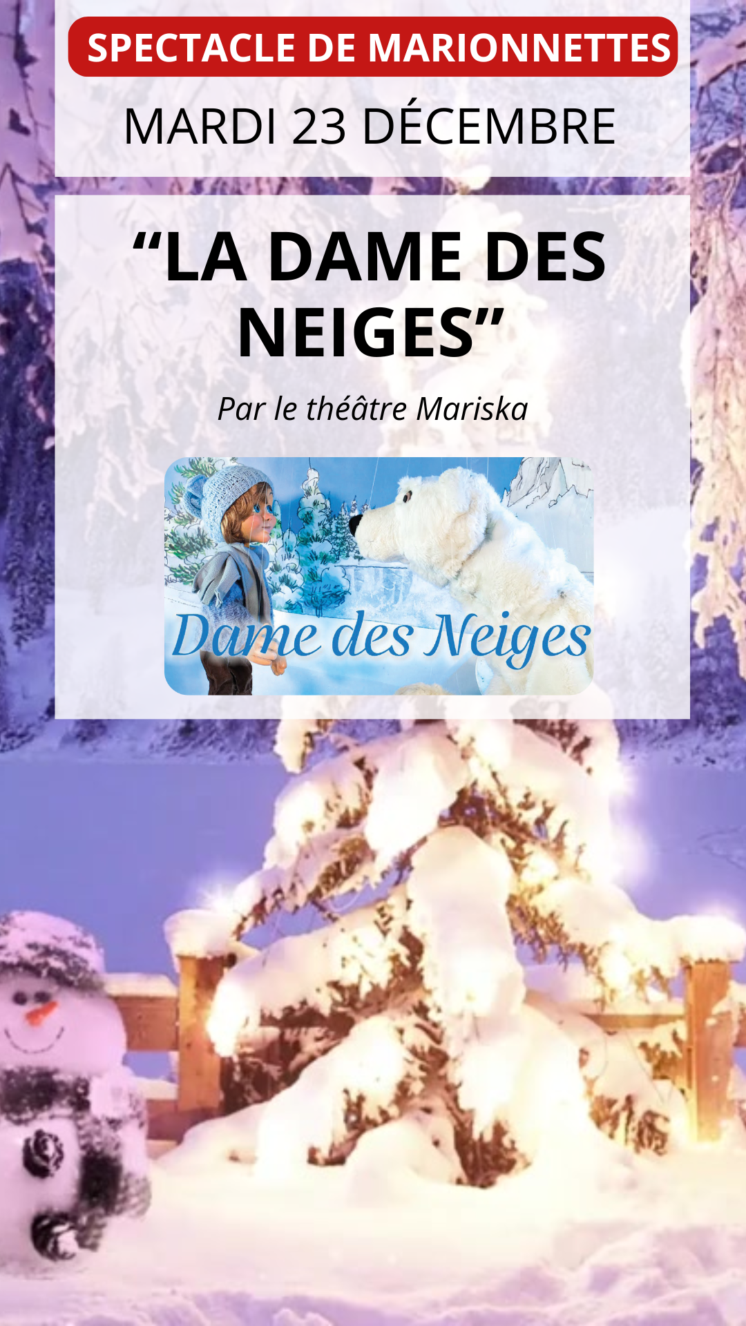 Spectacle de marionnettes "La Dame des Neiges" par le Théâtre Mariska