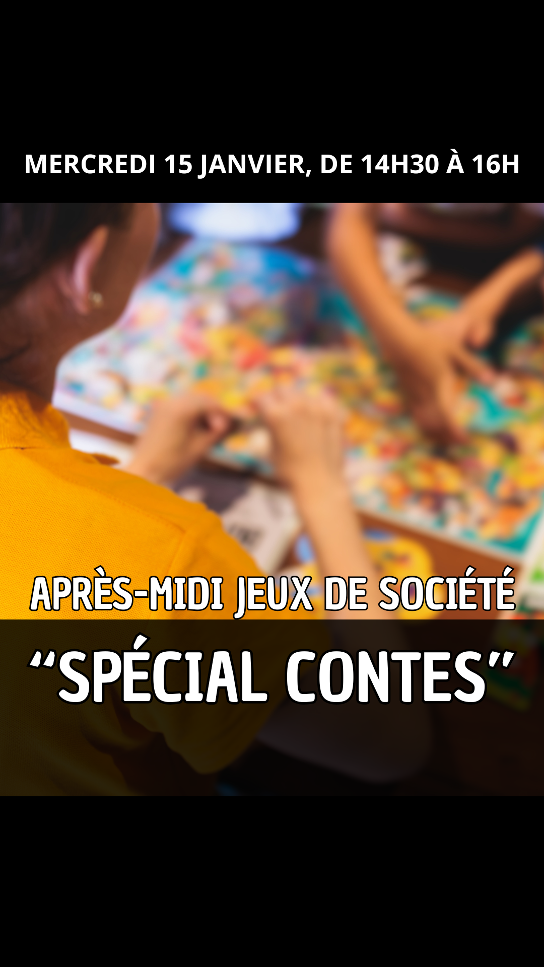 ANIMATION - Après-midi jeux de société "Spécial contes"