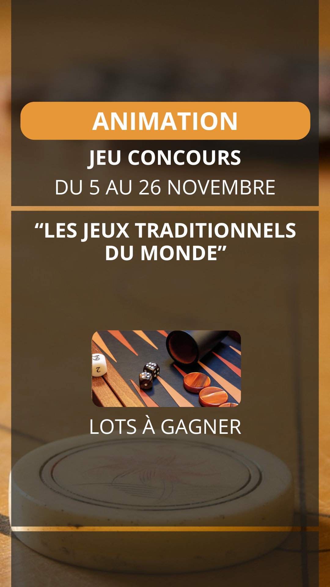 ANIMATION - Jeu concours "Les jeux traditionnels du monde"