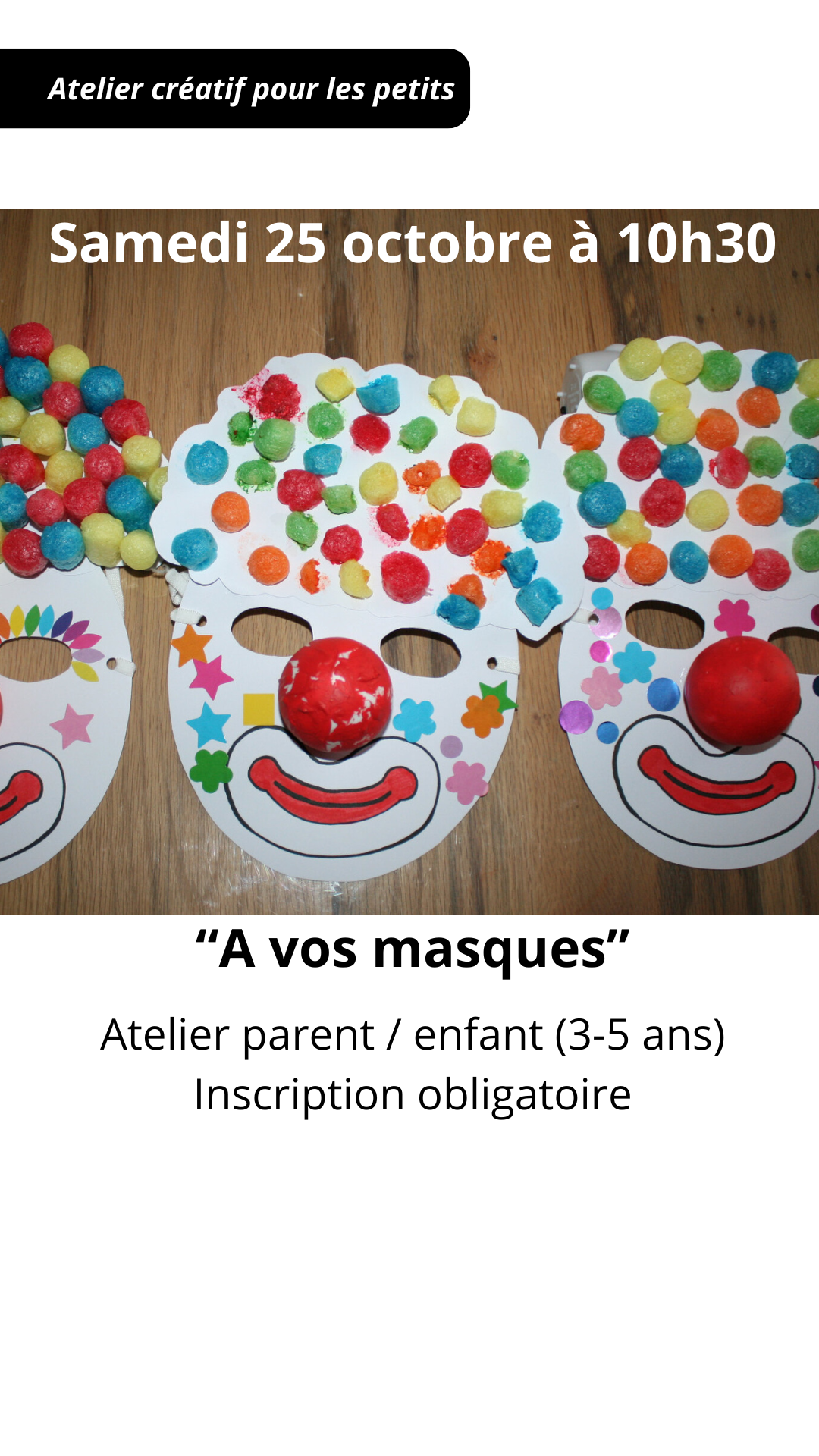 ATELIER CREATIF "A vos masques"
