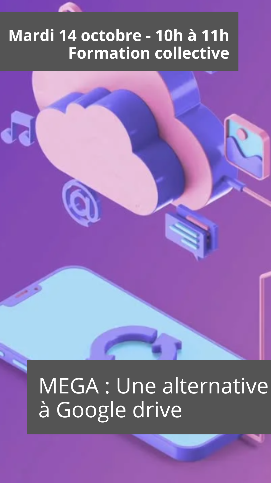 FORMATION COLLECTIVE "MEGA : une alternative à Google Drive"
